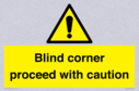 -blind-corner-proceed-with-caution-sign~